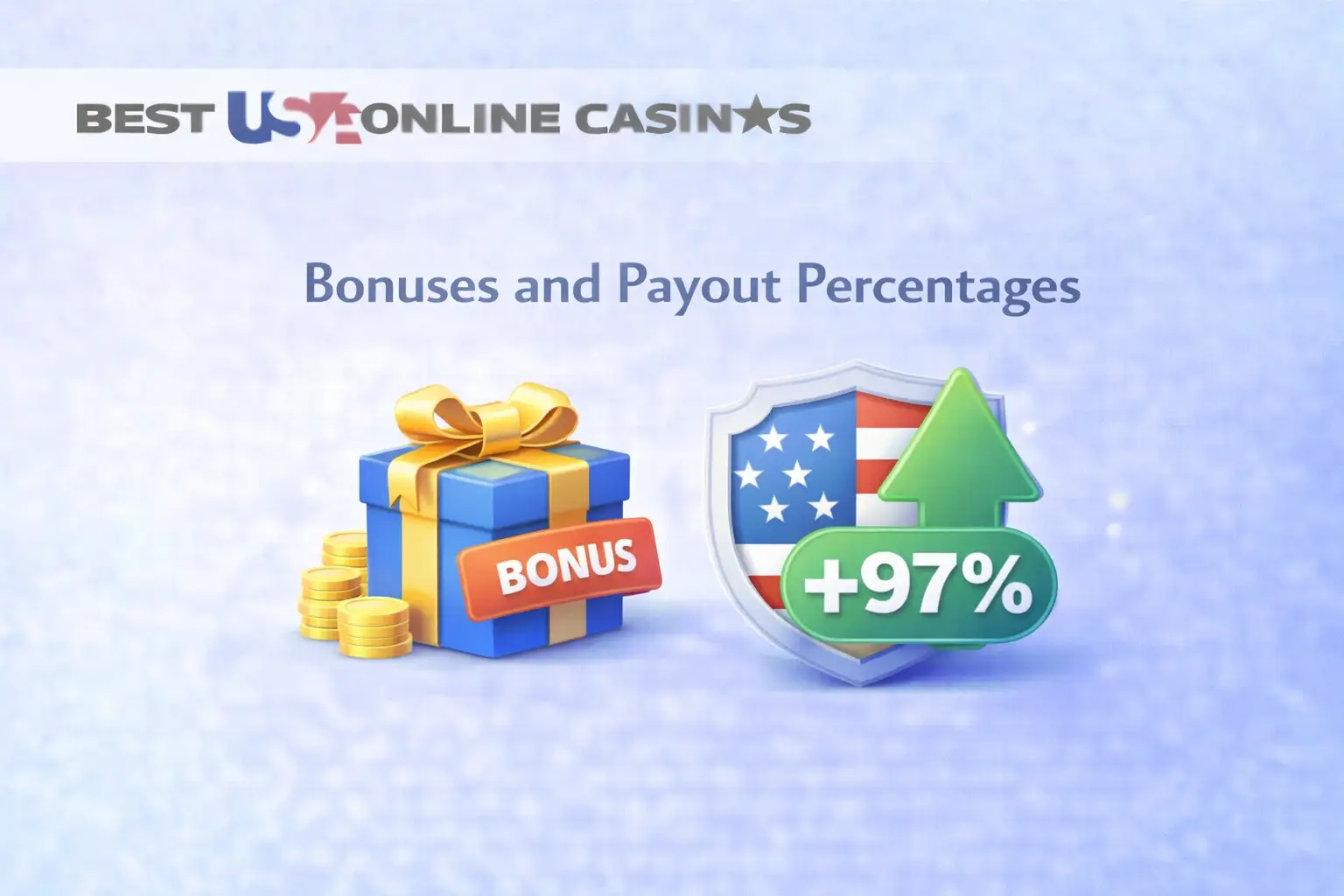 Bonuses and Payout Percentages: What You Need to Know