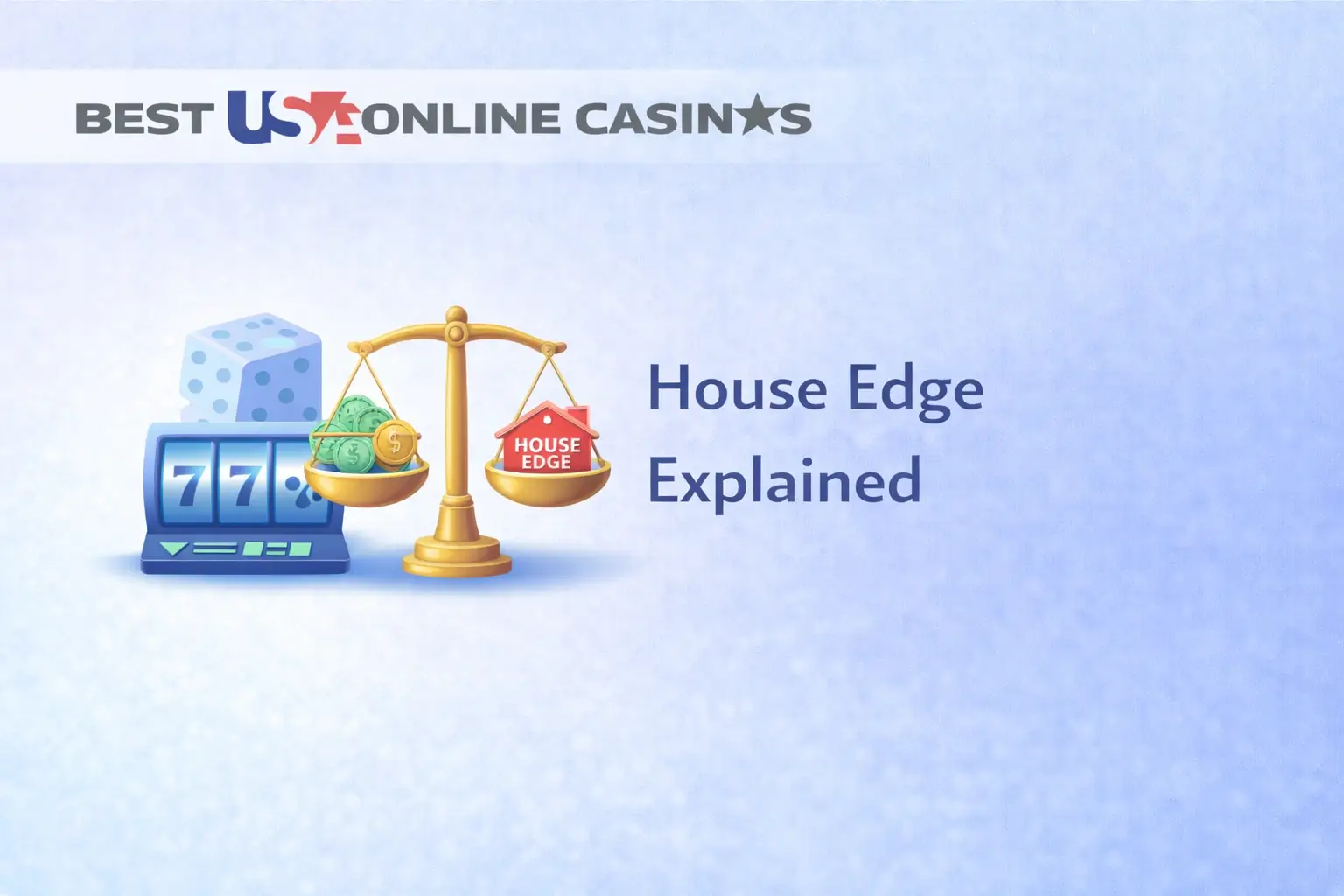 House Edge Explained: The Math Behind Every Casino Game